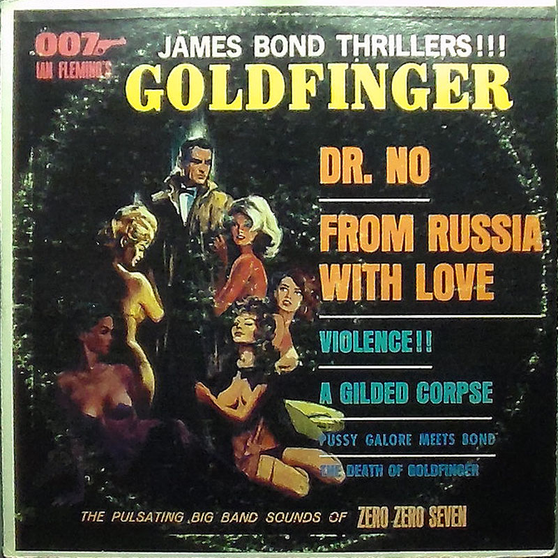 Zero Zero Seven - James Bond Thrillers (image for) Zero Zero Seven - James Bond Thrillers