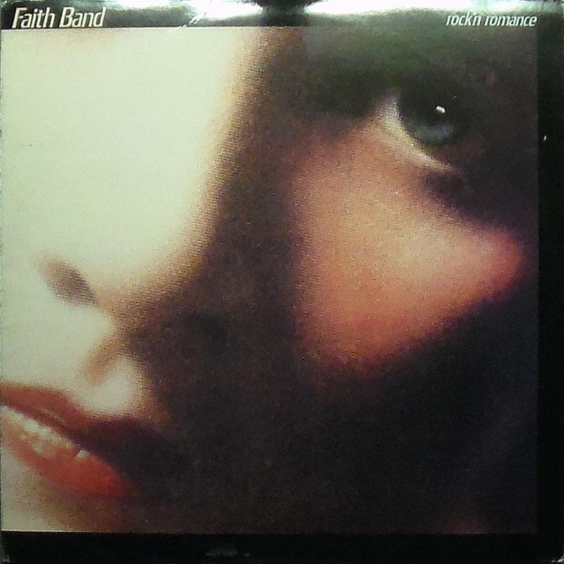 Faith Band - Rock'n Romance (image for) Faith Band - Rock'n Romance