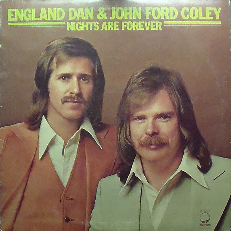England Dan & John Ford Coley - Nights Are Forever (image for) England Dan & John Ford Coley - Nights Are Forever
