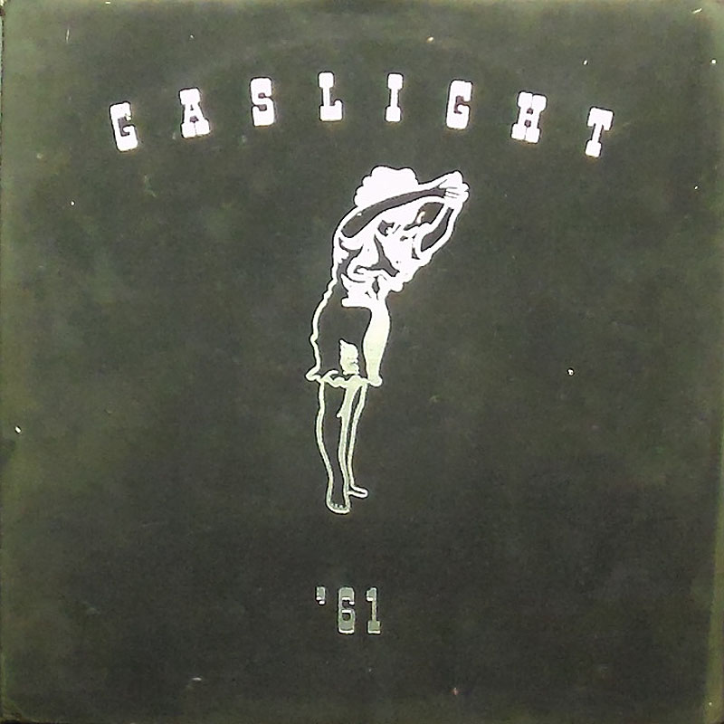 Joe Rinaldi- GASLIGHT '61 (image for) Joe Rinaldi- GASLIGHT '61